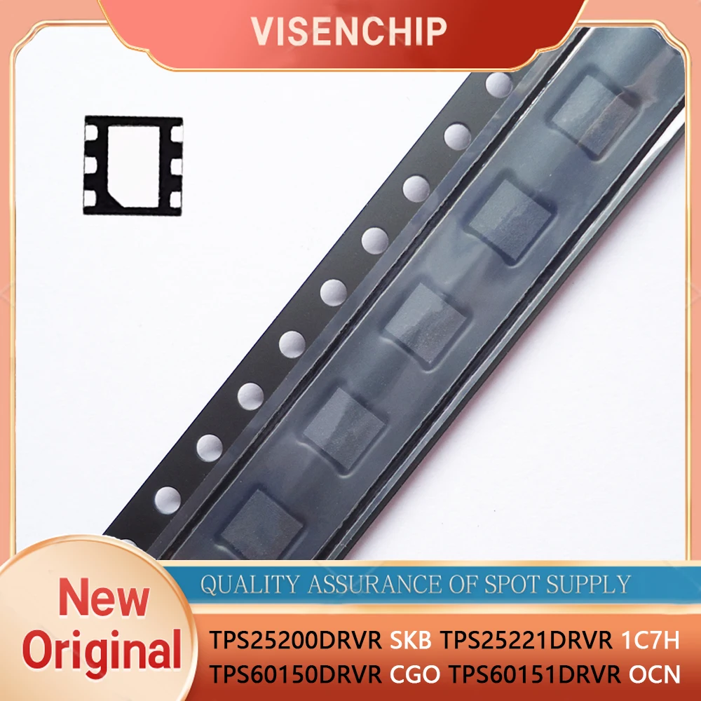 10 piezas nuevo TPS25200DRVR TPS25200 SKB TPS25221DRVR TPS25221 1C7H TPS60150DRVR TPS60150 CGO TPS60151DRVR TPS60151 OCN QFN-6