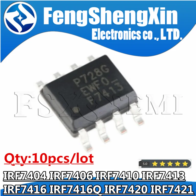 F7404 IRF7404 IRF7406 F7406 IRF7410 F7410 IRF7413 F7413 IRF7416 F7416 IRF7416Q F7416Q IRF7420 F7420 IRF7421 F7421 SOP8 Chips