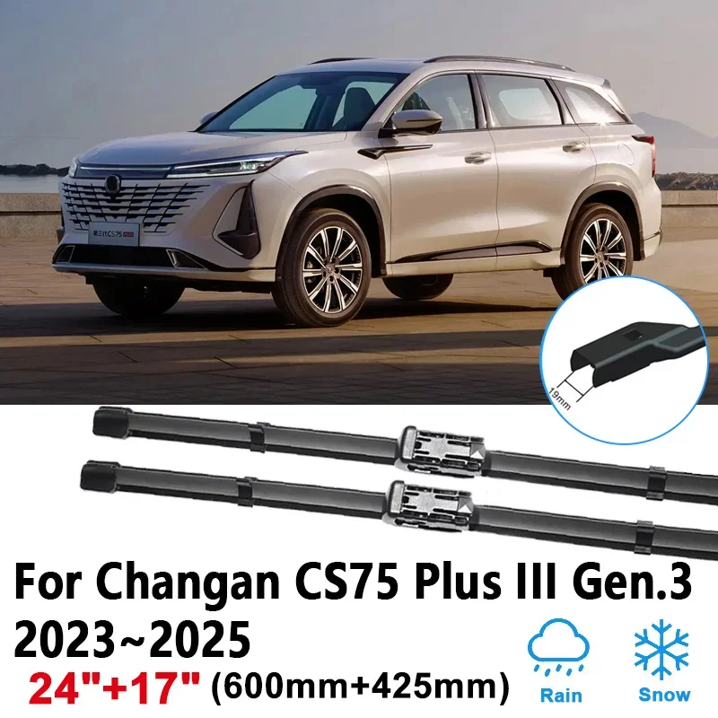 

24"+17" For Changan CS75 Plus III Gen.3 2023 2024 2025 Car Front Wiper Window Wipers Blades Rubber Brushes Wipe Auto Accessories
