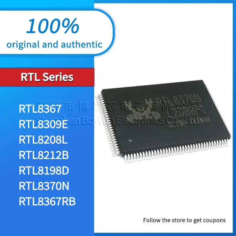 

RTL8208L-CG RTL8212B 8309E-VC RTL8367RB RTL8370N-VB RTL8198D-VE5 6 original authentic