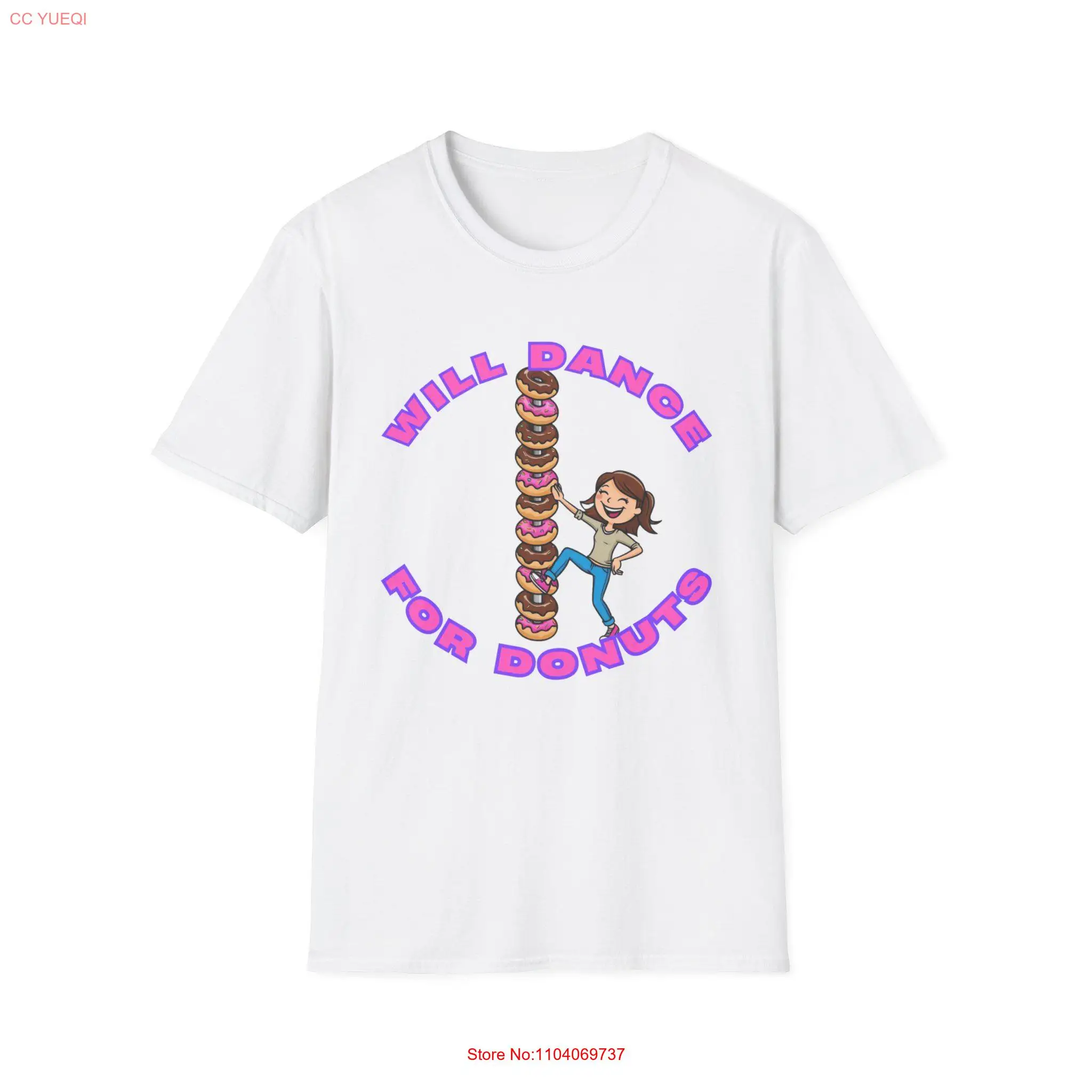 

WILL DANCE for DONUTS Fun T Shirt Funny Pole Dancing Fitness Top Doughnuts Dessert Silly Cotton Softstyle