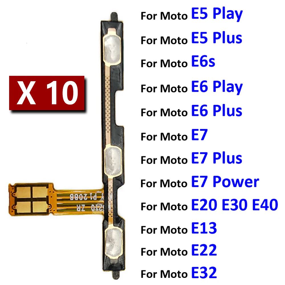 

10Pcs Power On Off Volume Side Button Key Flex Cable For Motorola Moto E20 E30 E13 E22 E32 E6s E7 Power E5 E6 Plus Play Go