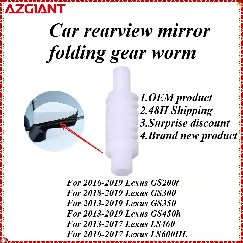 

AZGIANT High qualinty car exterior mirror folding motor inside worm for 2013-2019 Lexus GS350/GS450h/LS460 2013-2017 new parts