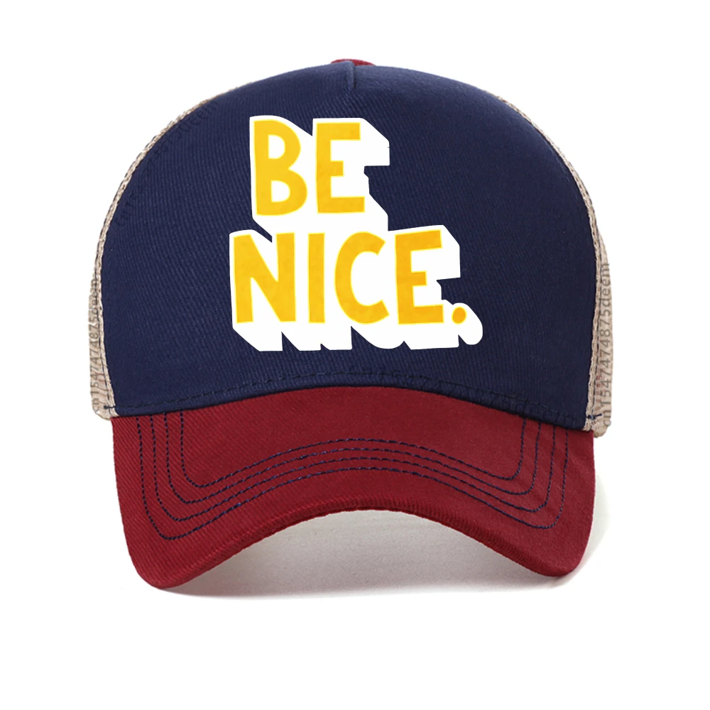 قبعة بيسبول مطبوعة من Be Nice مع أقوال مضحكة للجنسين، قبعة شمس صيفية عصرية كاجوال قابلة للتعديل، قبعات سائقي الشاحنات الشبكية، قبعة Snapback