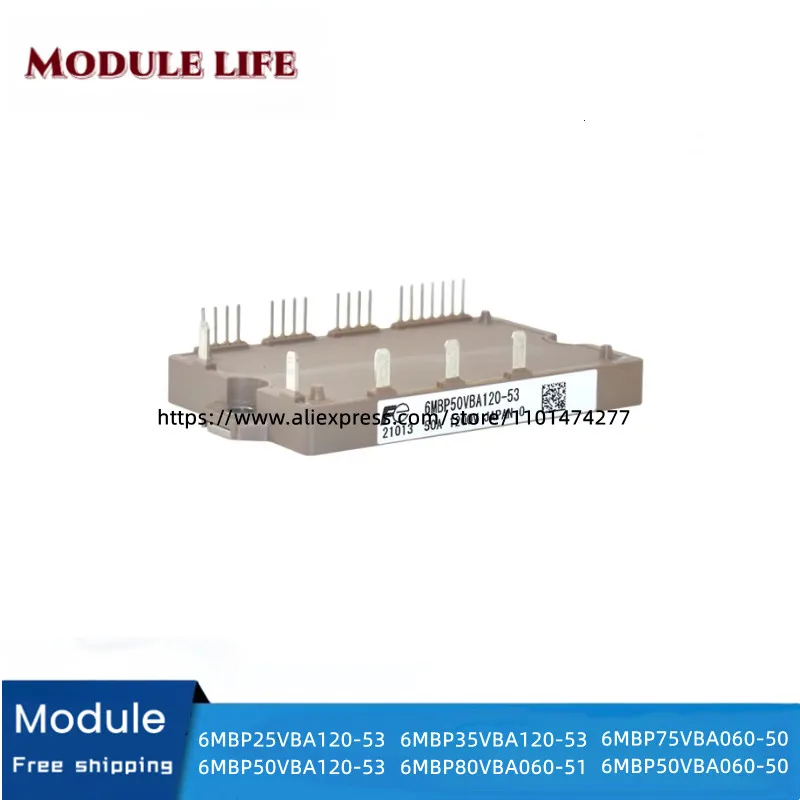 Original module 6MBP25VBA120-53 6MBP50VBA120-53 6MBP35VBA120-53 6MBP80VBA060-51 6MBP75VBA060-50 6MBP50VBA060-50