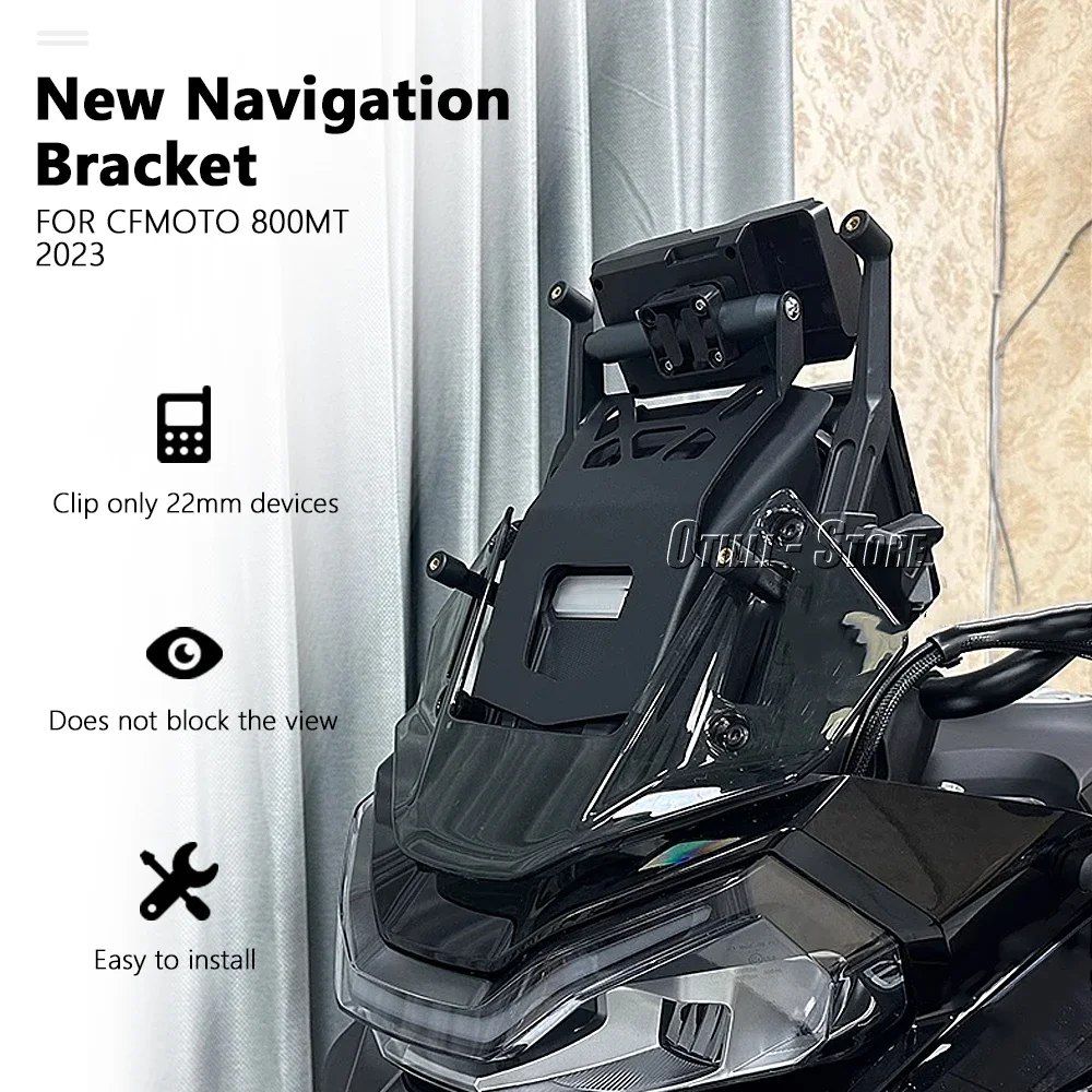 New 2023 Motorcycle For CFMOTO 800 MT 800MT 800mt Windshield Stand Holder Phone Mobile Phone GPS Navigation Plate Bracket 22mm