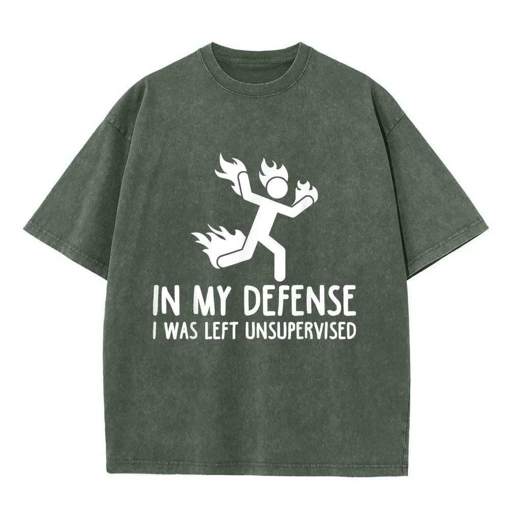 In My Defense I Was Left Unsupervised Funny Gift Men Women T-Shirt Top Y2k Clothes Cotton Printed Tee Summer Short Sleeve Tees