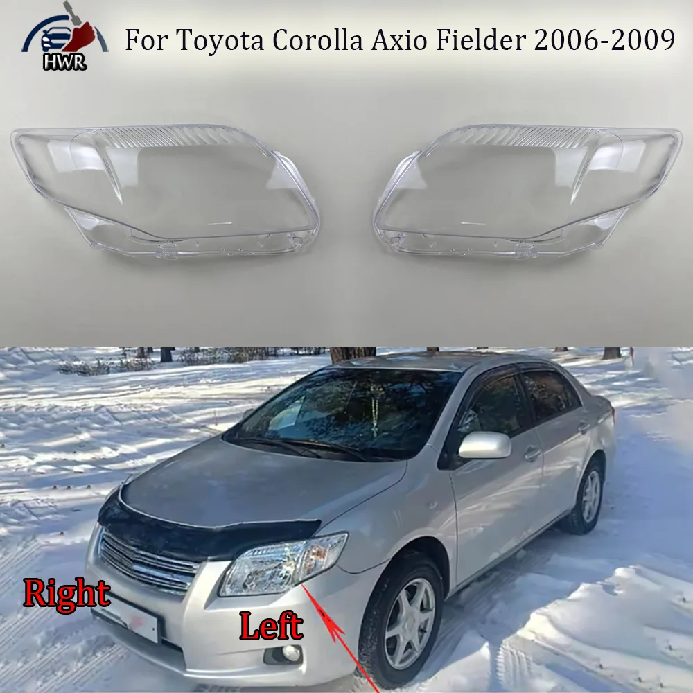 

For Toyota 2006 2007-2009 Corolla Axio Fielder Headlight Shell Transparent Lampshade Headlamp Lamp Cover Auto Replacement Parts