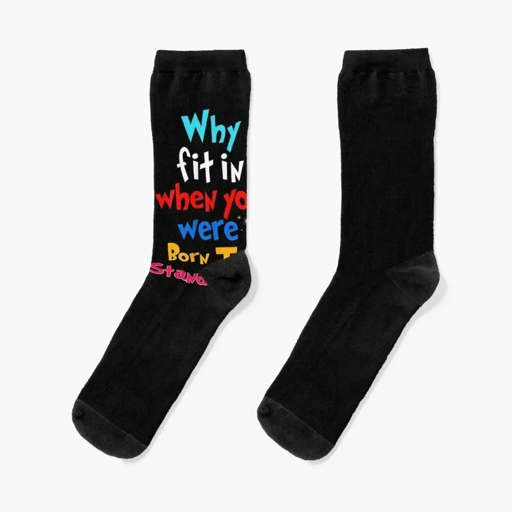 Why Fit In When You Were Born To Stand Out Socks heated cotton football Socks Women Men's