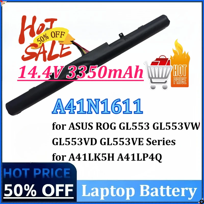 

Newly upgraded 14.4V 3350mAh 48Wh A41N1611 Laptop Battery for ASUS ROG GL553 GL553VW GL553VD GL3VE Series for A41LK5H A41LP4Q