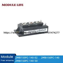 2MBI150PC-140-02 2MBI150PC-140 2MBI150PC-140-50 Original IGBT power module