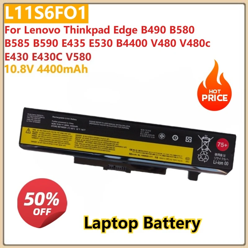 

10.8V 4400mAh L11S6FO1 Laptop battery For Lenovo Thinkpad Edge B490 B580 B585 B590 E435 E530 B4400 V480 V480c E430 E430C V580