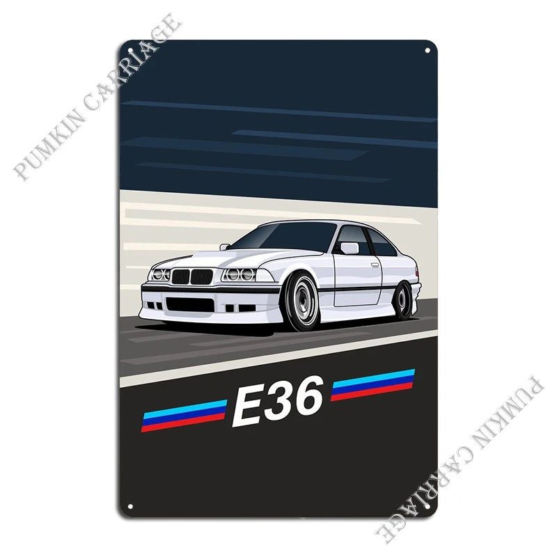 E36 Bimmer Low Style Metal Plaque Designing Iron Club Decoration Wall Cave Tin Sign Poster