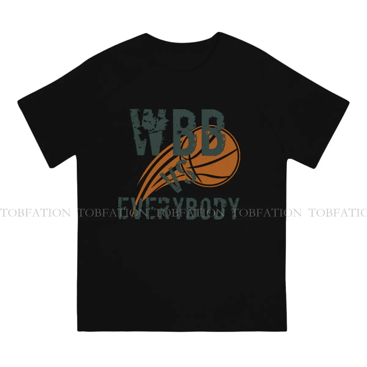 WBB VS EVERYBODY Cool Graphic TShirt Dawn Staley Basketball Style Tops Leisure T Shirt Men Short Sleeve Unique