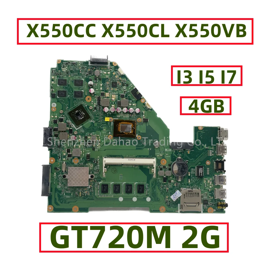 Placa-mãe Portátil para Asus X550cc Rev 2.0 X550c X550v Y581c X550cl X550vb i3 i5 i7 Cpu N14m-ge-s-a2 Gt720m 2g 4gb de Ram