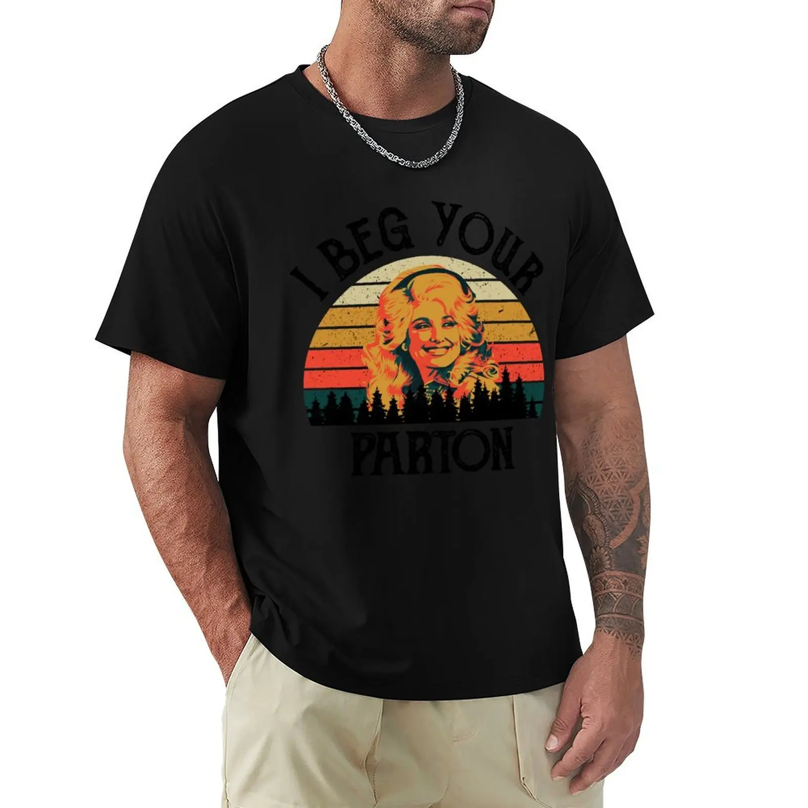 I Beg Your Parton T Shirt, Dolly-Parton Shirt T-Shirt Summer Sports Quick Dry T-Shirt