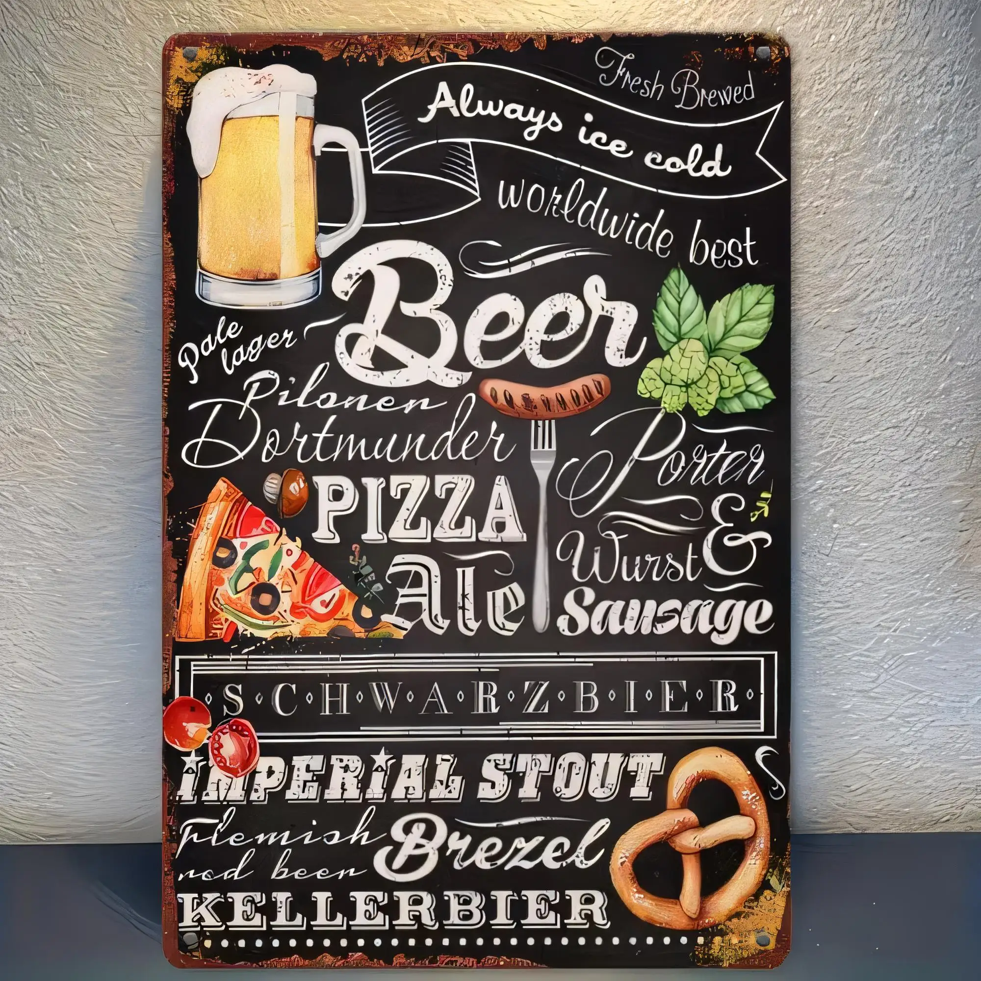 Wine Beer Best - Tin Sign Always Ice Cold Worldwide