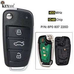 KEYECU 434MHz ID48 칩 8P0 837 220 D 교체 플립 원격 키 포브, 아우디 A1 Q3 A3 TT S3 S1 2005-2014 8P0837220D 용 3 버튼