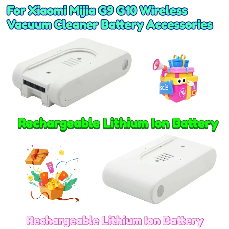 

25.2V 3500mAh/4000mAh Rechargeable Lithium Ion Battery Pack for Xiaomi Mijia G9 G10 Wireless Vacuum Cleaner Battery Accessories