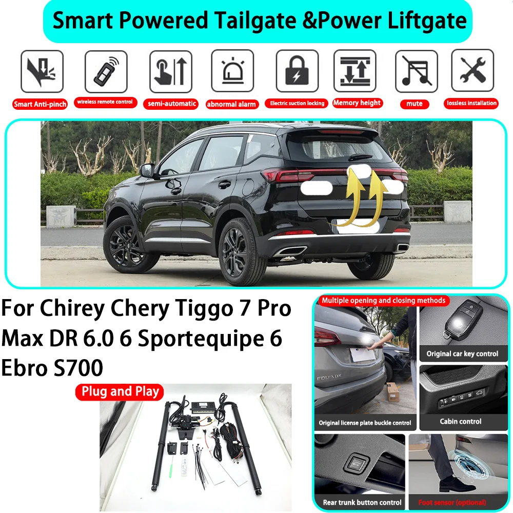 

for Chirey Chery Tiggo 7 Pro Max DR 6.0 6 Sportequipe 6 Ebro S700 Automatic Powered Tailgate Electric Power Tailgate Lift Kit