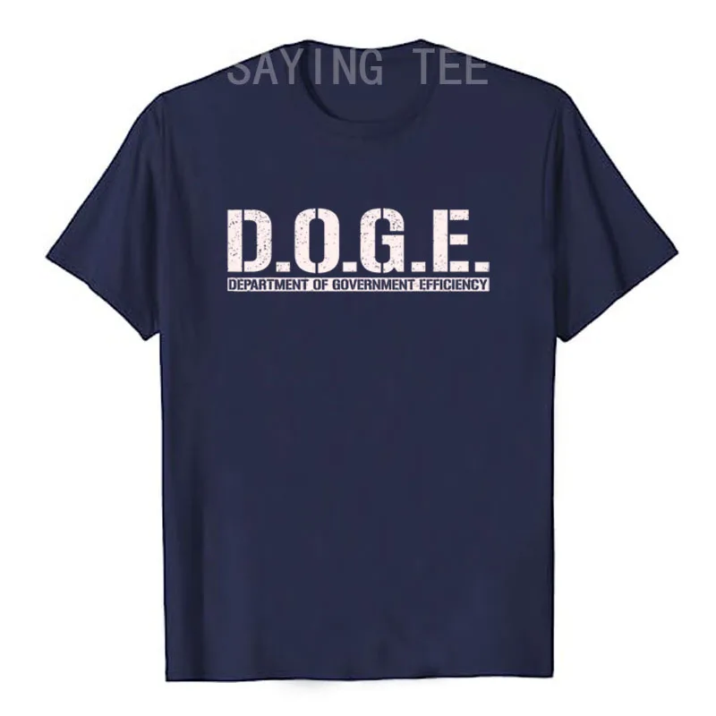 DOGE D.O.G.E. DEPARTMENT OF GOVERNMENT EFFICIENCY T-Shirt Humor Funny Letters Printed Saying Tee Graphic Outfit Short Sleeve Top - Image 2
