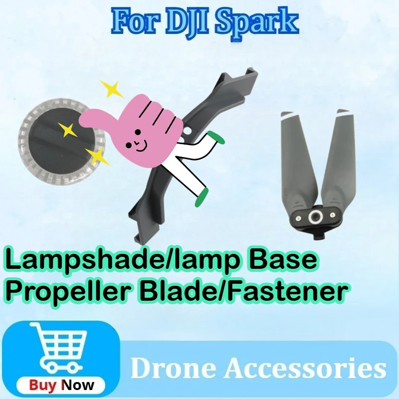 

New LED Shade Lights Lamp Cover/Base/Snap Fastener/Propeller Blade for DJI Spark Lamp Protection Component Replacement