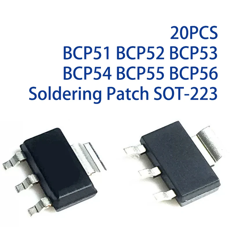 20PCS BCP51 BCP52 BCP53 BCP54 BCP55 BCP56 Soldering Patch SOT-223