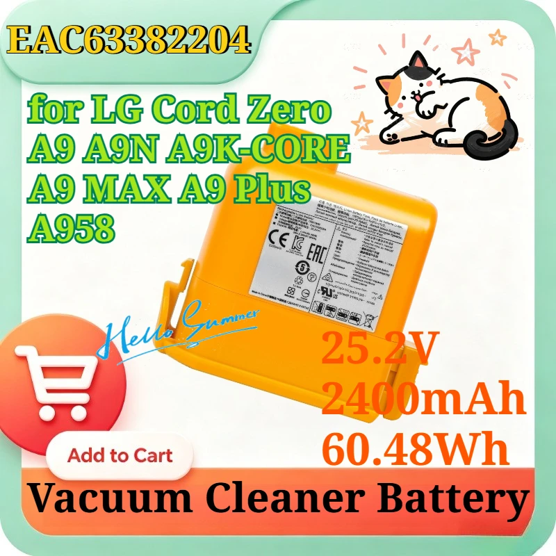 

EAC63382204 25.2V 2400mAh 60.48Wh Li-ion Replacement Battery for LG Cord Zero A9 A9N A9K-CORE A9 MAX A9 Plus A958 Vacuum Cleaner