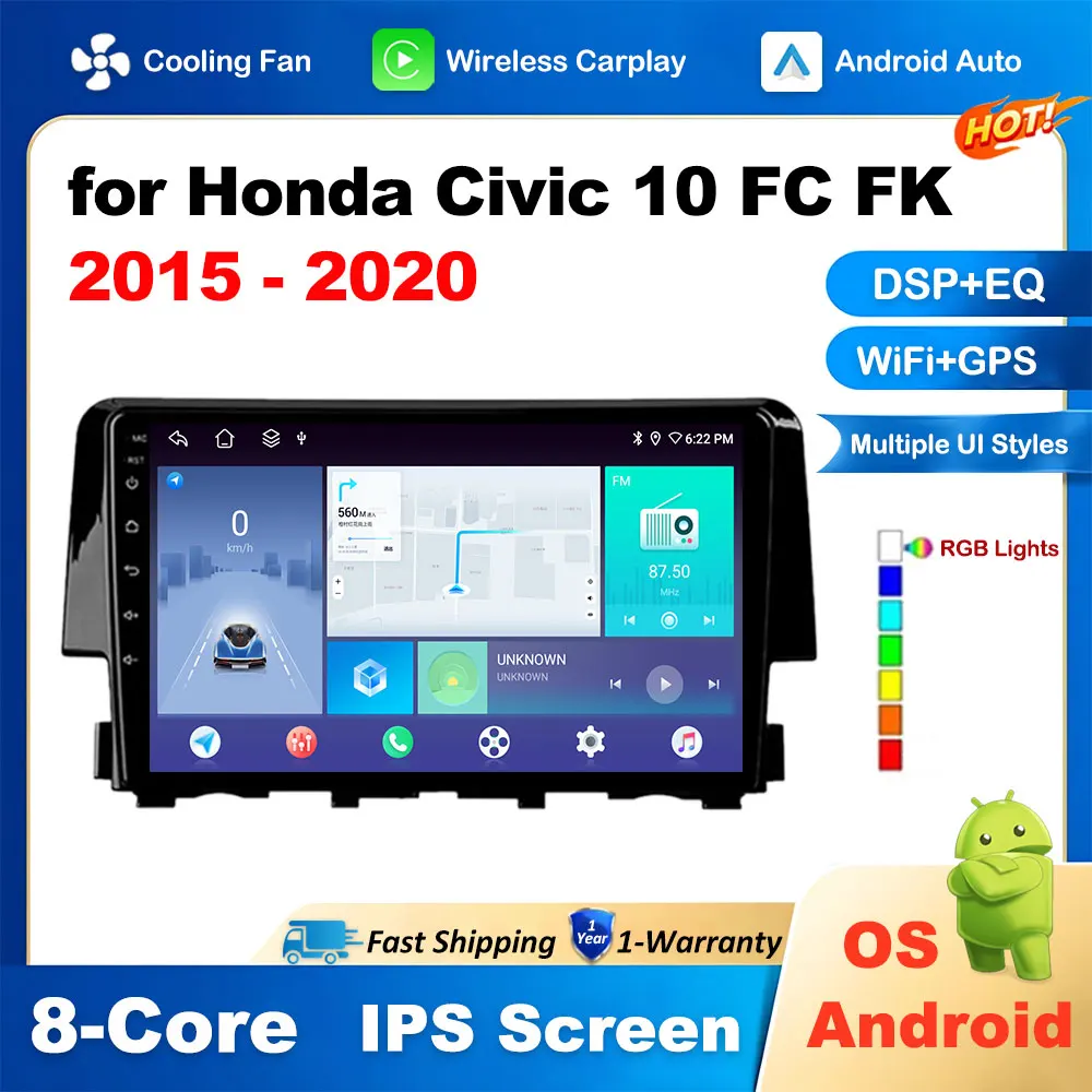 

Android OS 9 inch for Honda Civic 10 FC FK 2015 - 2020 Navigation GPS Bluetooth DSP Stereo 2.5D Touch Screen Wireless Carplay 4G