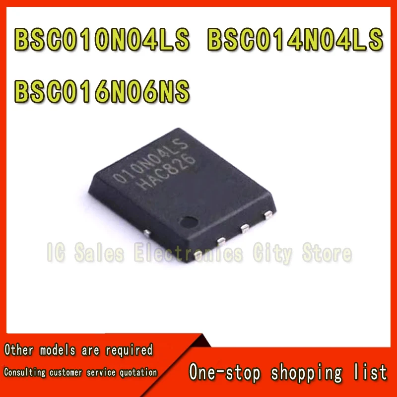 (10 Stuks) 100% Nieuwe Bsc010n04ls 010n04ls Bsc014n04ls Bsc014n04 014n04ls Bsc016n06ns 016n06ns QFN-8