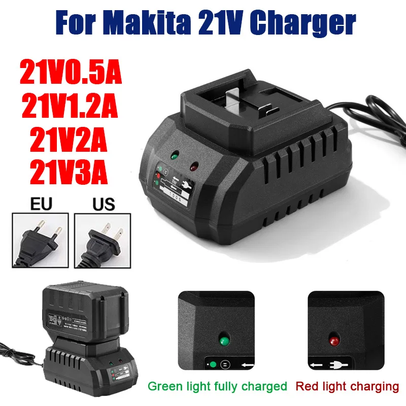 

For Makita 21V 0.5A 1.2A 2A 3A Battery Charger Suitable Li-ion Battery Portable Fast Charger for Makita Battery Replacement