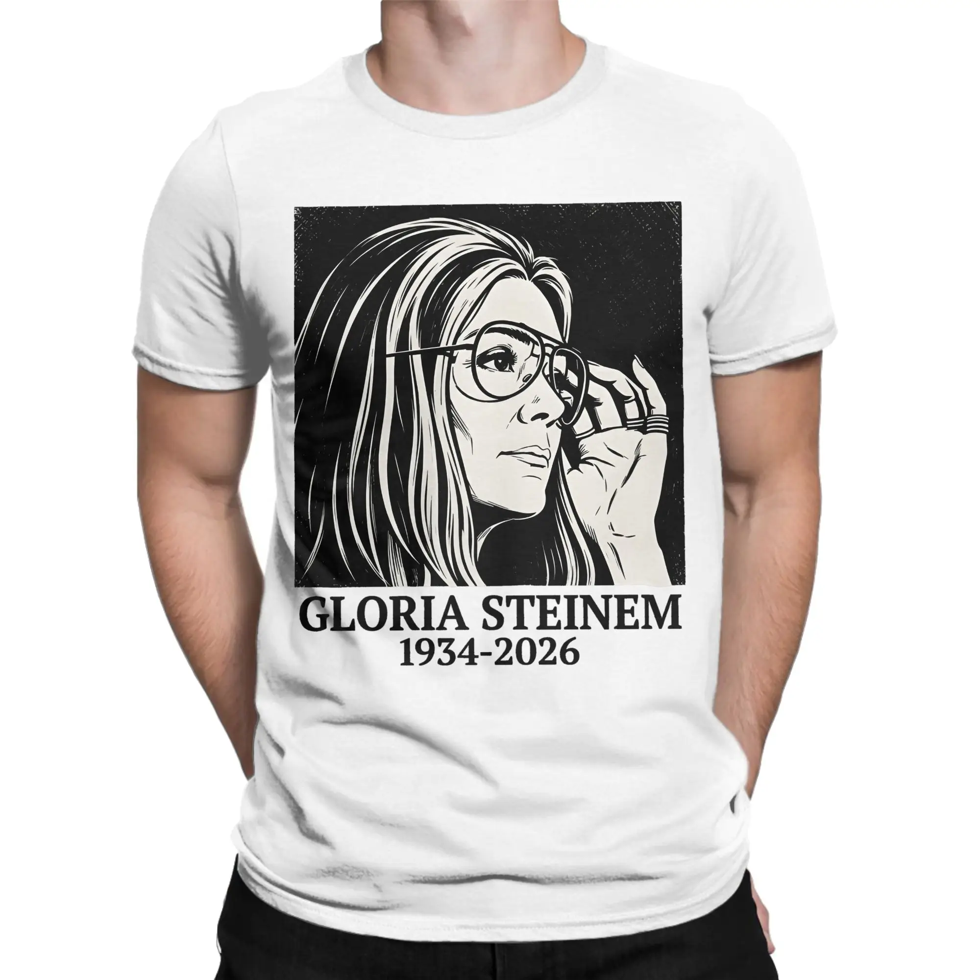 Men Gloria Steinem  T Shirts  Pure Cotton Top Tees Summer Classic Short-Sleeve T Shirt Round Neck Hipster Design Tshirt Big Size