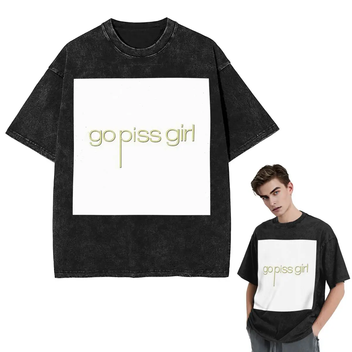Streetwear T-Shirts Go Piss Girl Washed T Shirt Short Sleeve Hip Hop T-Shirt Tops Tees for Men Women