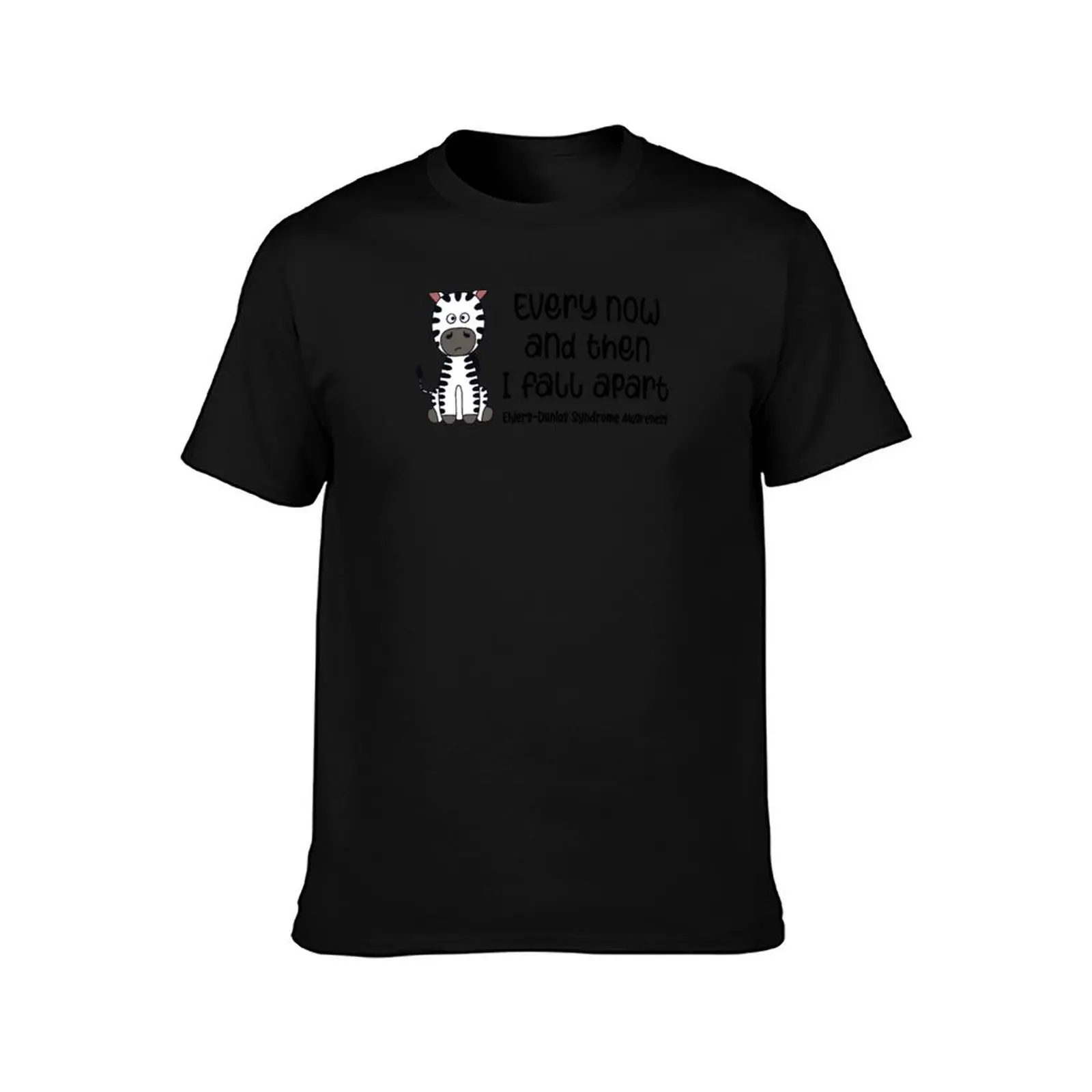 Ehlers Danlos Awareness Every Now And Then I Fall Apart Zebra Dark Text T-Shirt Sun Protective Outdoor Tee Top T-Shirt