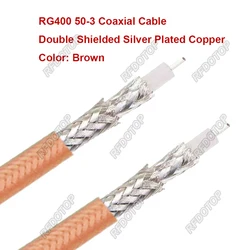 RG400 Silver-plated Copper Double Shielded Cable High Quality Low Loss 50 Ohm 50-3 Coaxial Cable RFDOTOP