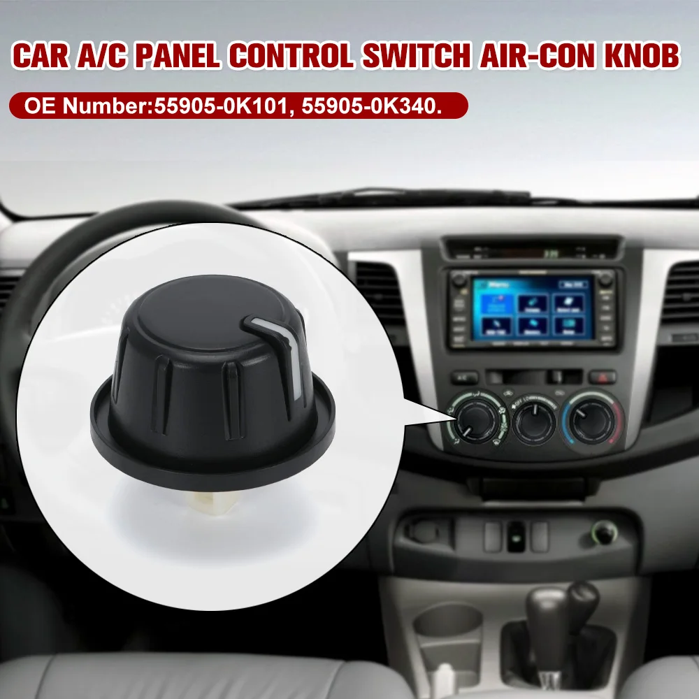 Car A/C Control Knob Panel Switch 55905-0K340 For Toyota Hilux Vigo Fortuner 2011-2014 Car Replacement Parts