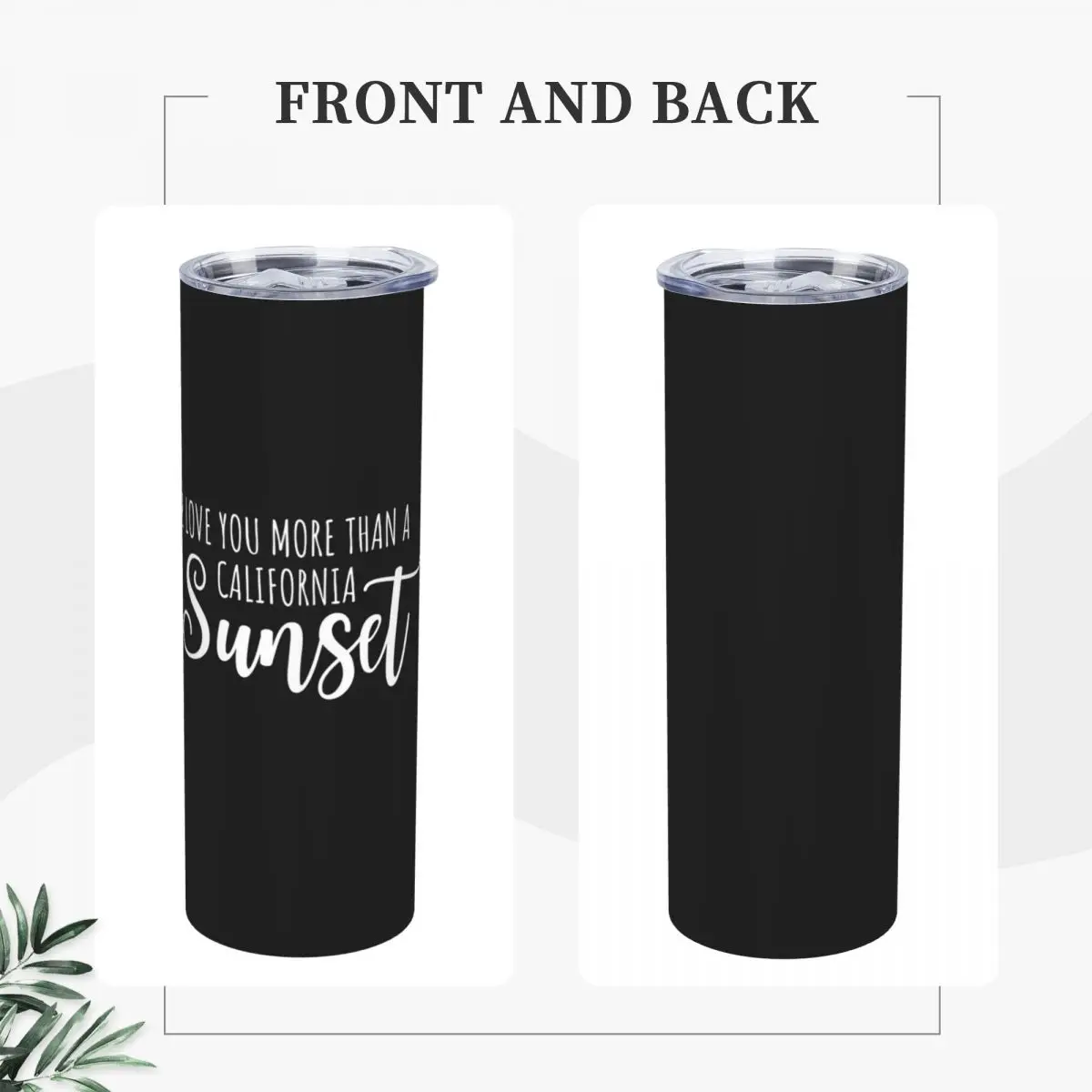 I Love You More Than A California Sunset Lyric Stainless Steel Tumbler Vacuum Insulated Mug Thermal Cold Cup Straw With Lid 20oz