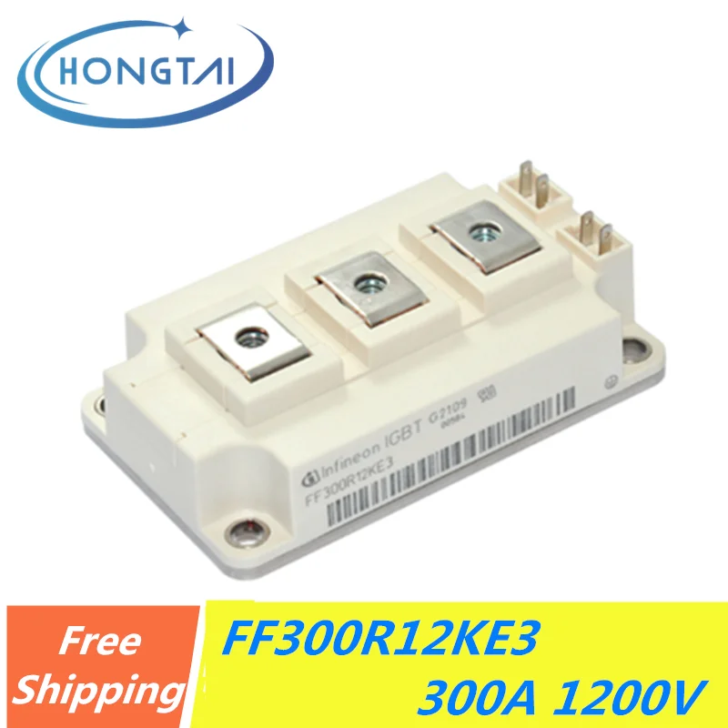 

Free Shipping FF300R12KE3 IGBT Modules IGBT Power Module 300A 1200V Original New FF300R12KE3