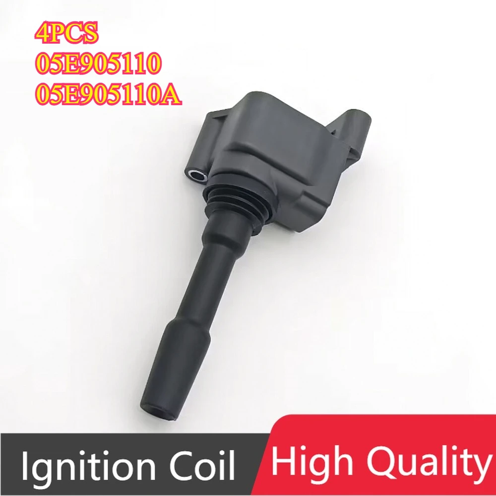 

4Pcs 05E905110 05E905110A 77640004 Ignition Coil For Audi A1 A3 Q2 Q3 VW Passat Polo Tiguan Skoda Octavia Seat Ibiza Leon