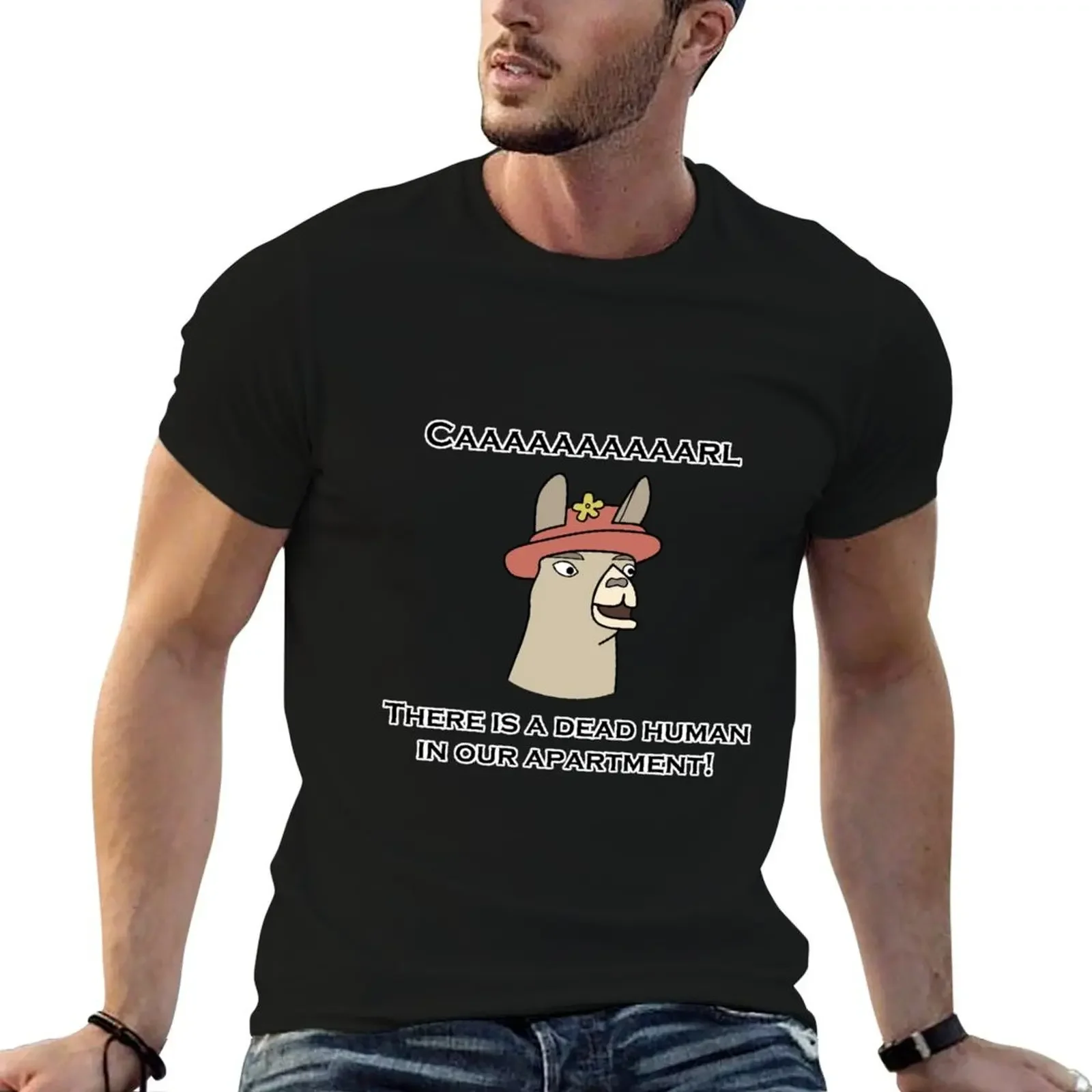 Llamas with Hats - Caaaaaaaaaarl! There is a dead human in our apartment! T-Shirt blue archive vintage clothes mens fashion