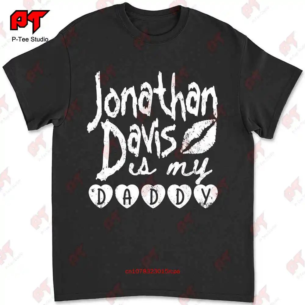 

Jonathan Davis Is My Daddy T Shirt DI6L