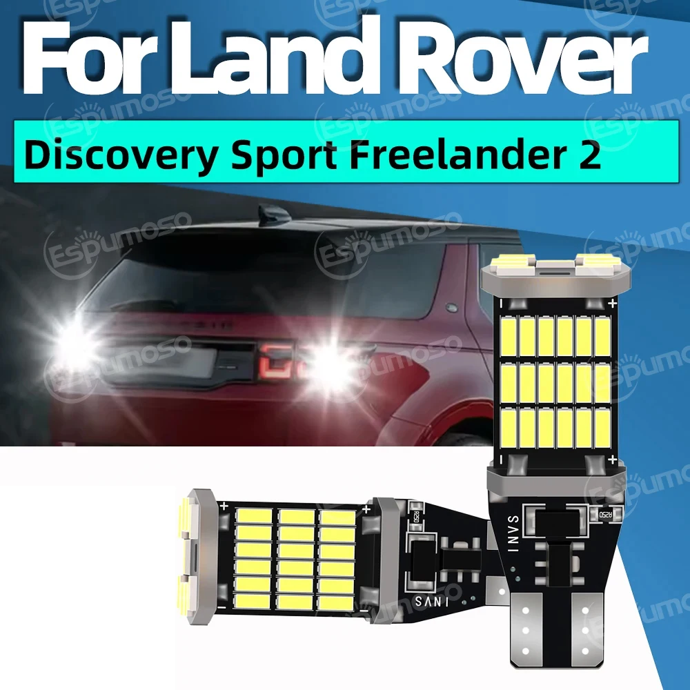2Pcs W16W T15 921 LED Reverse Light Bulb 6000K Backup Lamp Canbus For Land Rover Discovery Sport Freelander 2 Range Rover Evoque