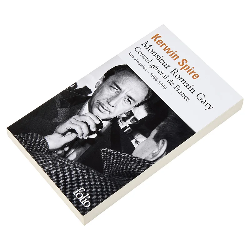 Mr Romain Gary Consul General Of France Los Angeles 19561960 Kerwin Spire Gallimard 9782072977923 Book