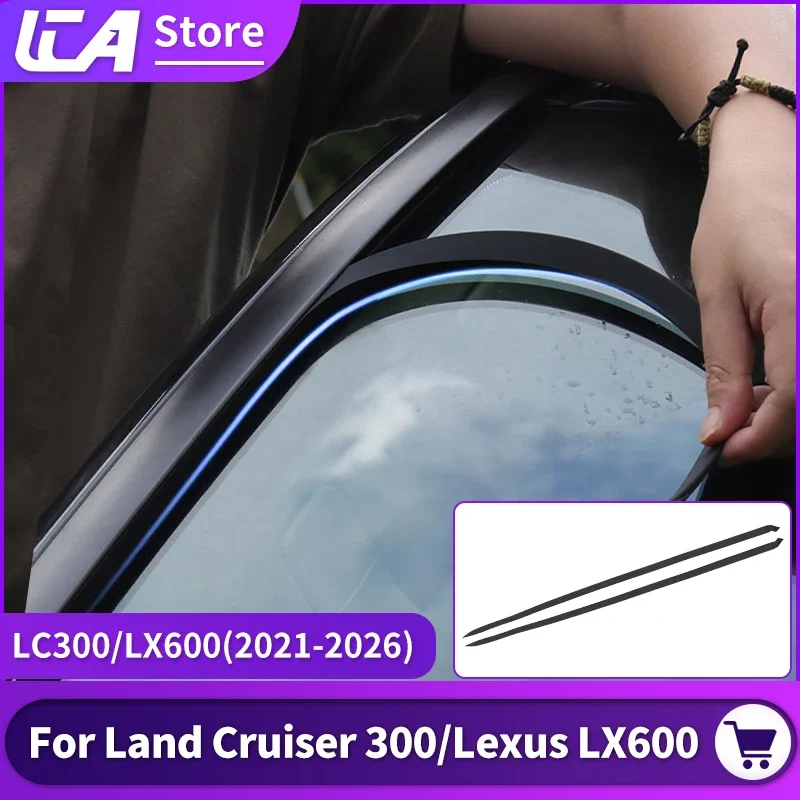 Front windshield sealing strip,For Toyota Land Cruiser LC300,Lexus LX600 2021-2026 noise reduction Dustproof glass guide groove