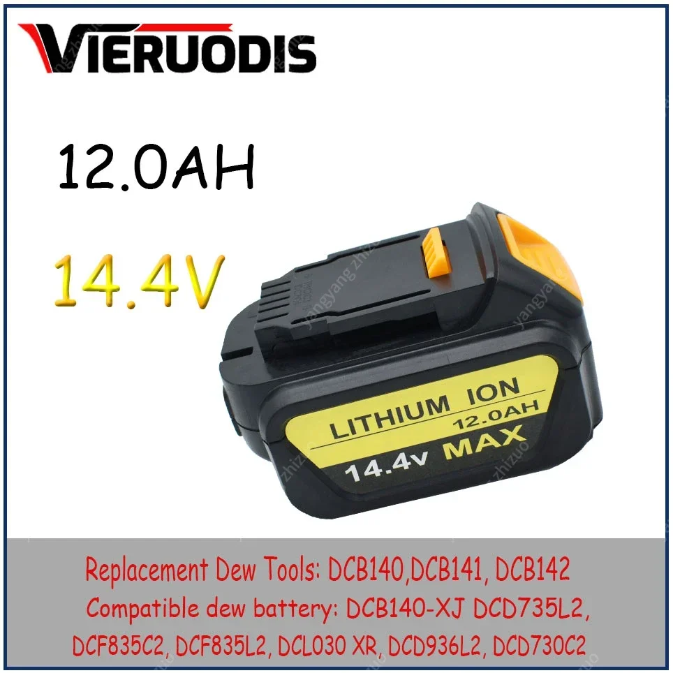 for Dewalt 14.4V 12.0AH/6.0AH power tools battery DCB140 DCB141 DCB142 DCD735L2 DCF835C2 DCF835L2 DCL030 lithium-ion battery