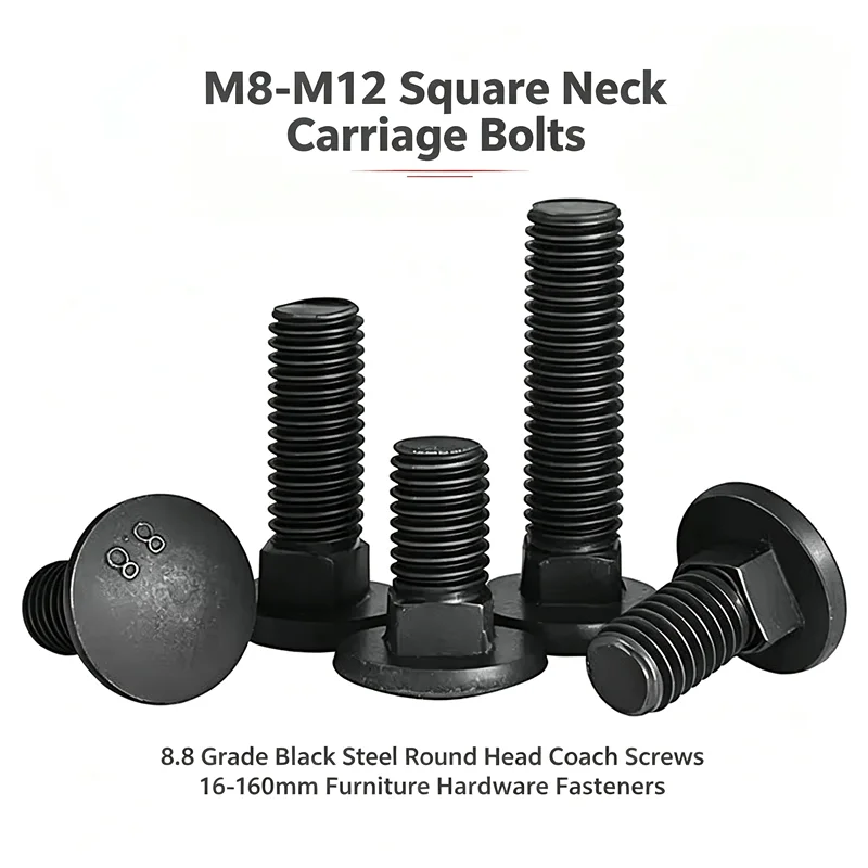 Furniture Grade Hardware - M8-M12 Square Neck Carriage Bolts 8.8