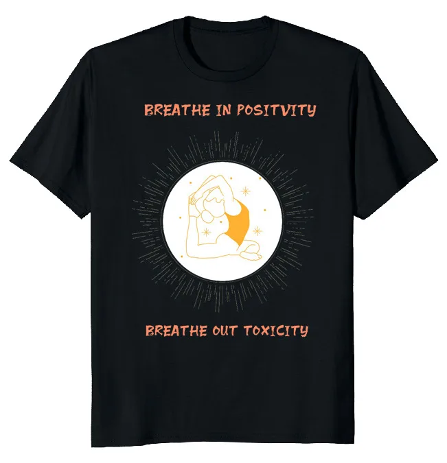 NEW LIMITED Breathe Positivity Yoga Girl Funny Novelty Tee M-3XL Fast Shipping