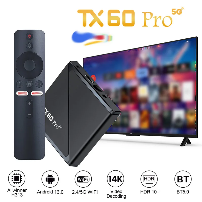 

TX60 Pro Android TV Box H313 Quad Core 4K Ultra HD Dual Band WiFi Bluetooth 5.2 2GB RAM HDMI 2.0 Stable Streaming Media Player