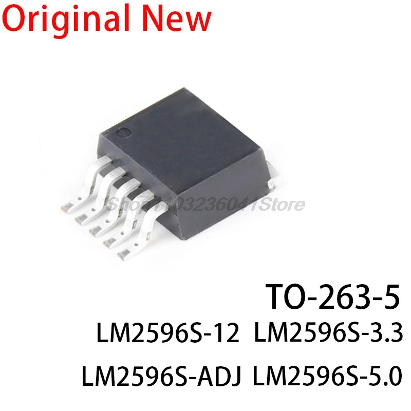 10PCS New and Original LM2596S-5.0 TO-263-5 LM2596S-3.3 TO263-5 LM2596S-12 LM2596S-ADJ