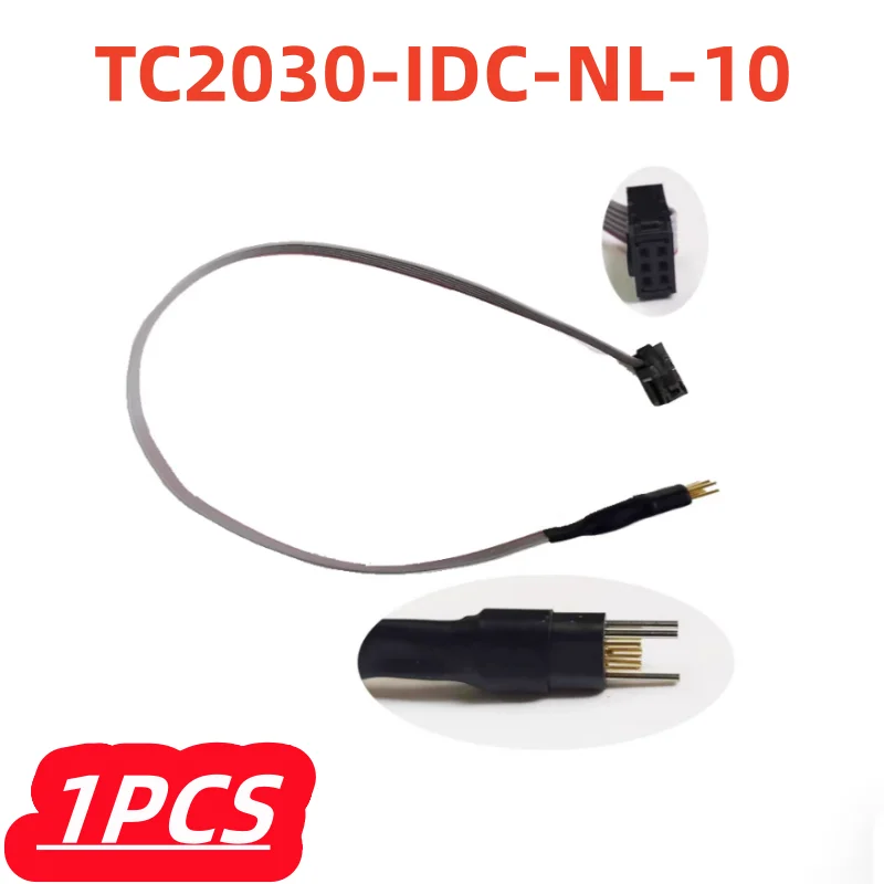 1Pcs/lot 100% New TC2030-IDC-NL-10 TC2030 IDC NL 10 6-Pin Plug-of-Nails™ Spring-Pin Cable Original